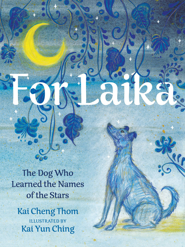 Cover image for For Laika, isbn: 9781551528632