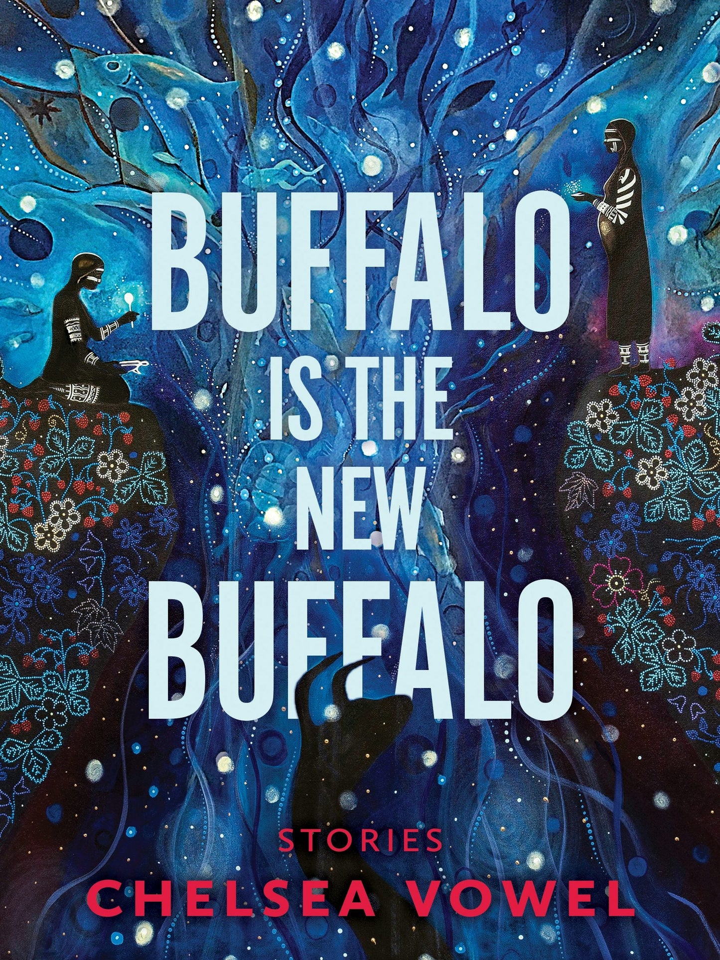 Book cover image for Buffalo Is the New Buffalo ISBN: 9781551528793
