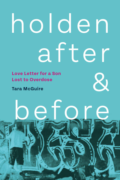 Cover image for Holden, After and Before, isbn: 9781551528946