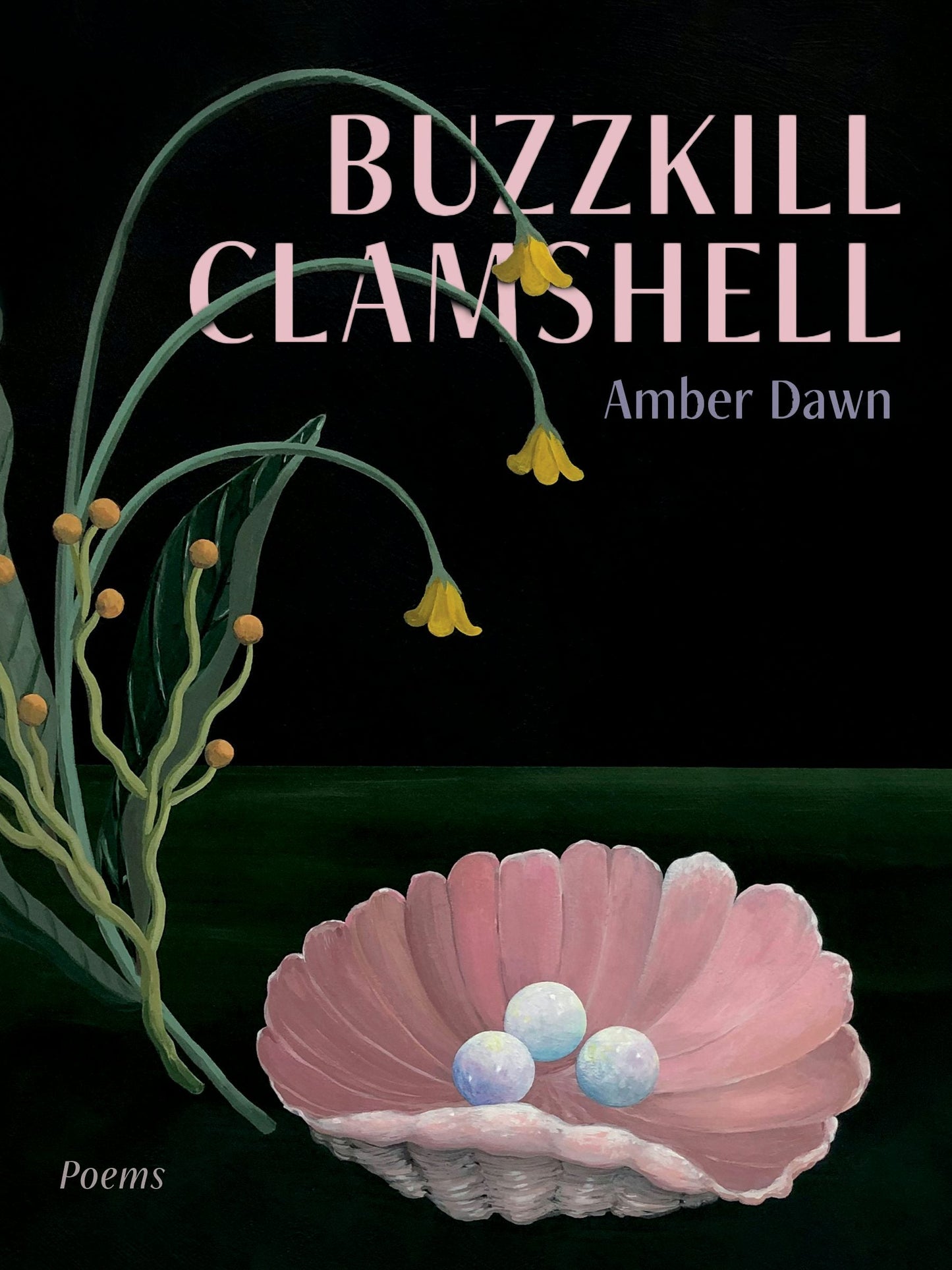 Book cover image for Buzzkill Clamshell ISBN: 9781551529806