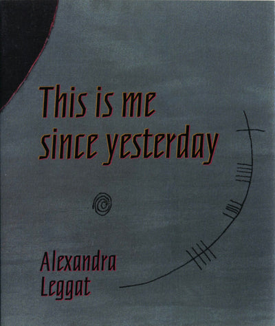 Cover image for This is Me Since Yesterday, isbn: 9781552450369