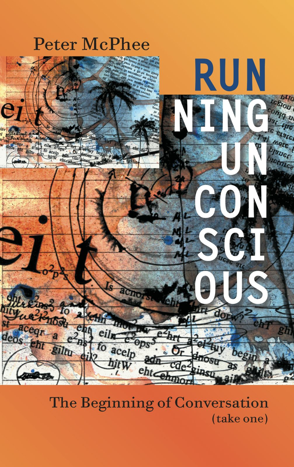 Book cover image for Running Unconscious ISBN: 9781552450789