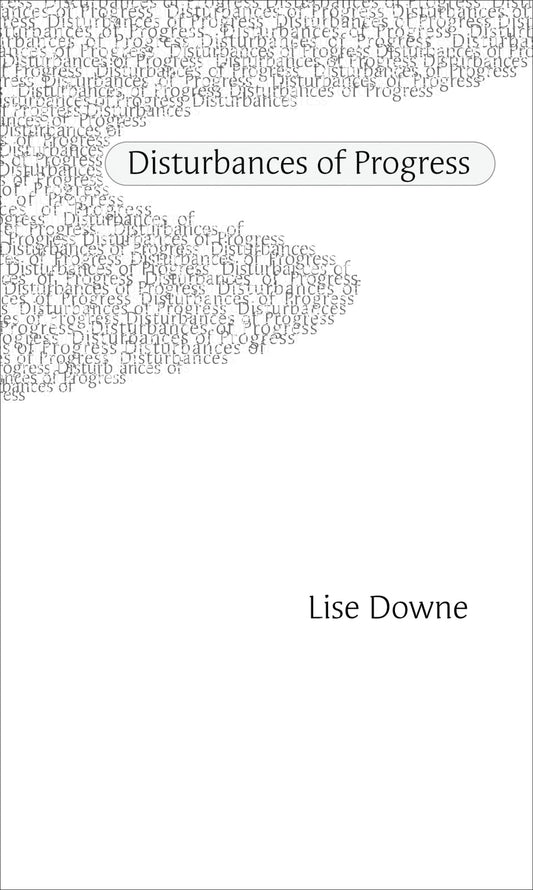 Disturbances of Progress