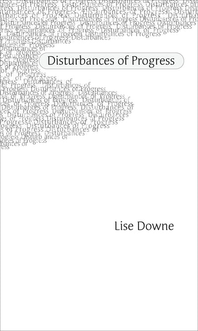 Cover image for Disturbances of Progress, isbn: 9781552451120