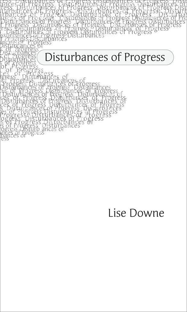 Cover image for Disturbances of Progress, isbn: 9781552451120