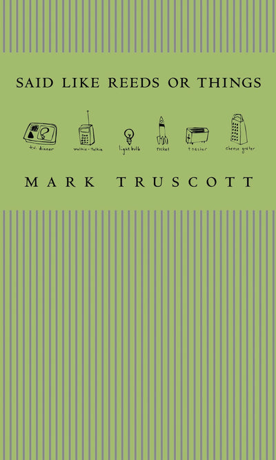 Cover image for Said Like Reeds or Things, isbn: 9781552451458
