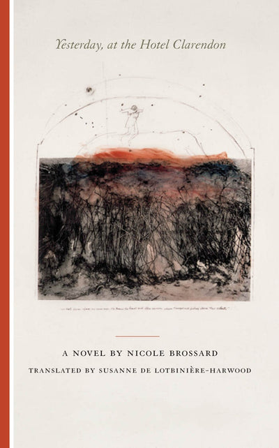 Cover image for Yesterday, at the Hotel Clarendon, isbn: 9781552451502