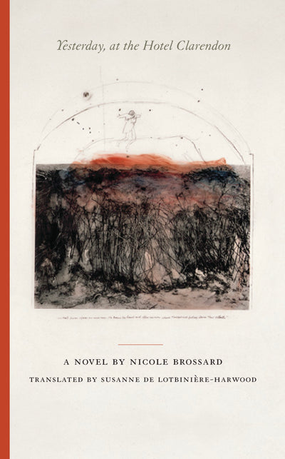 Cover image for Yesterday, at the Hotel Clarendon, isbn: 9781552451656