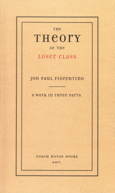 Cover image for The Theory of the Loser Class, isbn: 9781552451687