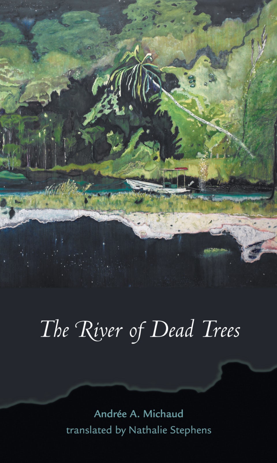 Book cover image for The River of Dead Trees ISBN: 9781552451748