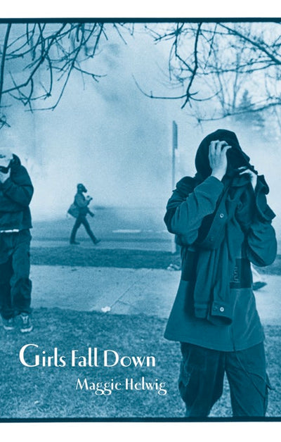 Cover image for Girls Fall Down, isbn: 9781552451960
