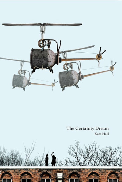 Cover image for The Certainty Dream, isbn: 9781552452233