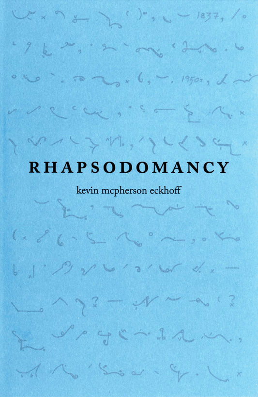 Rhapsodomancy