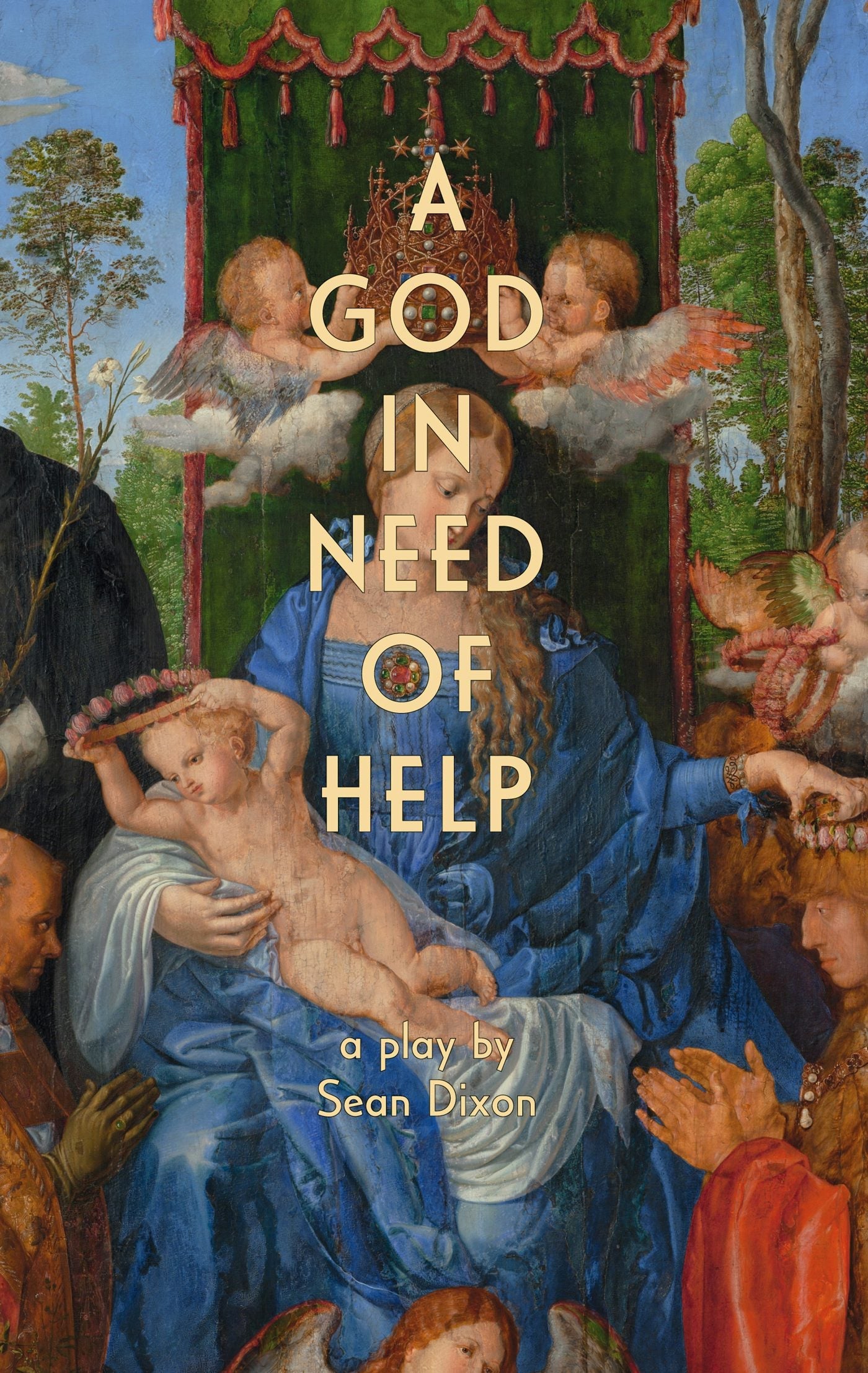 Book cover image for A God in Need of Help ISBN: 9781552452912