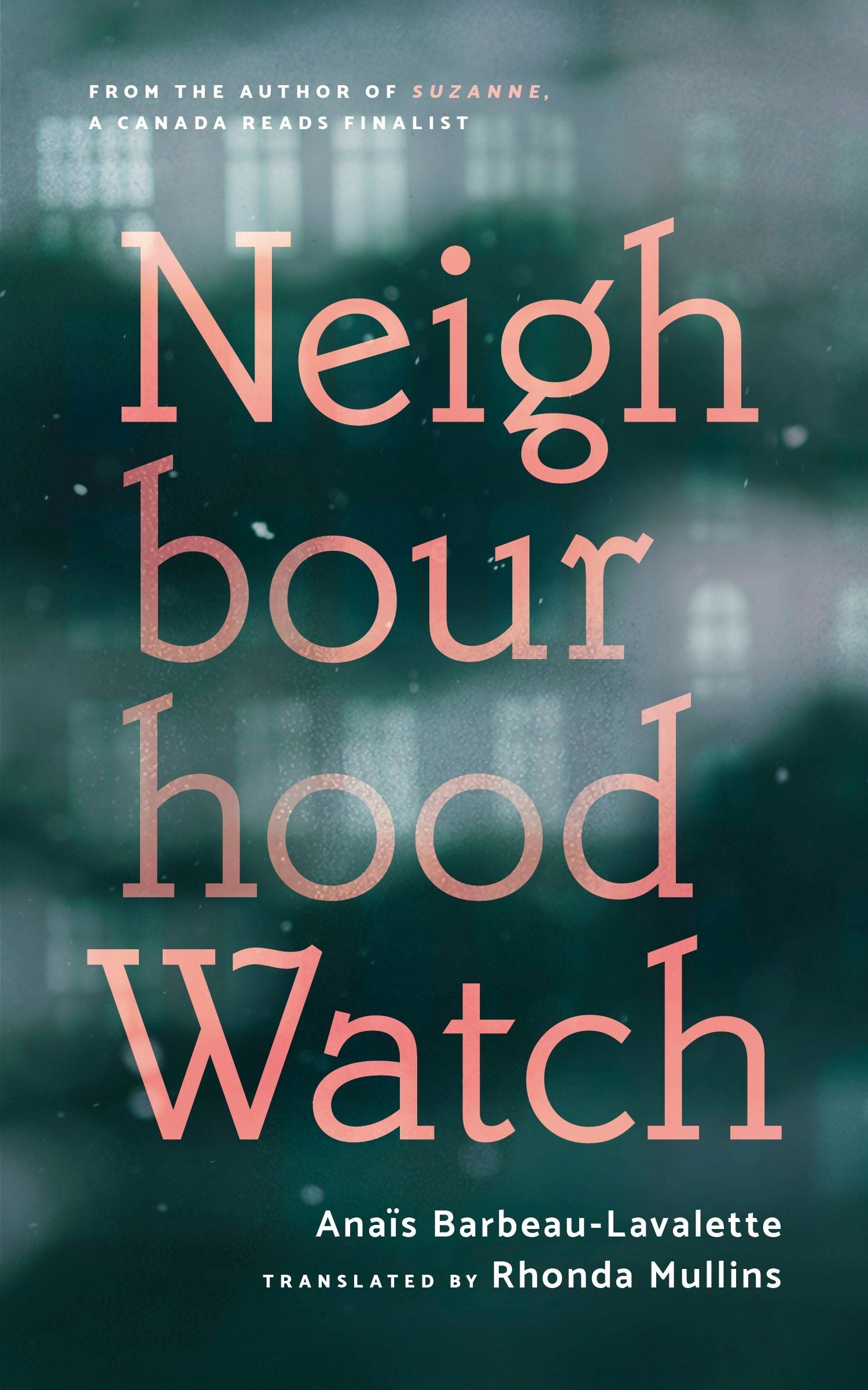 Book cover image for Neighbourhood Watch ISBN: 9781552454176