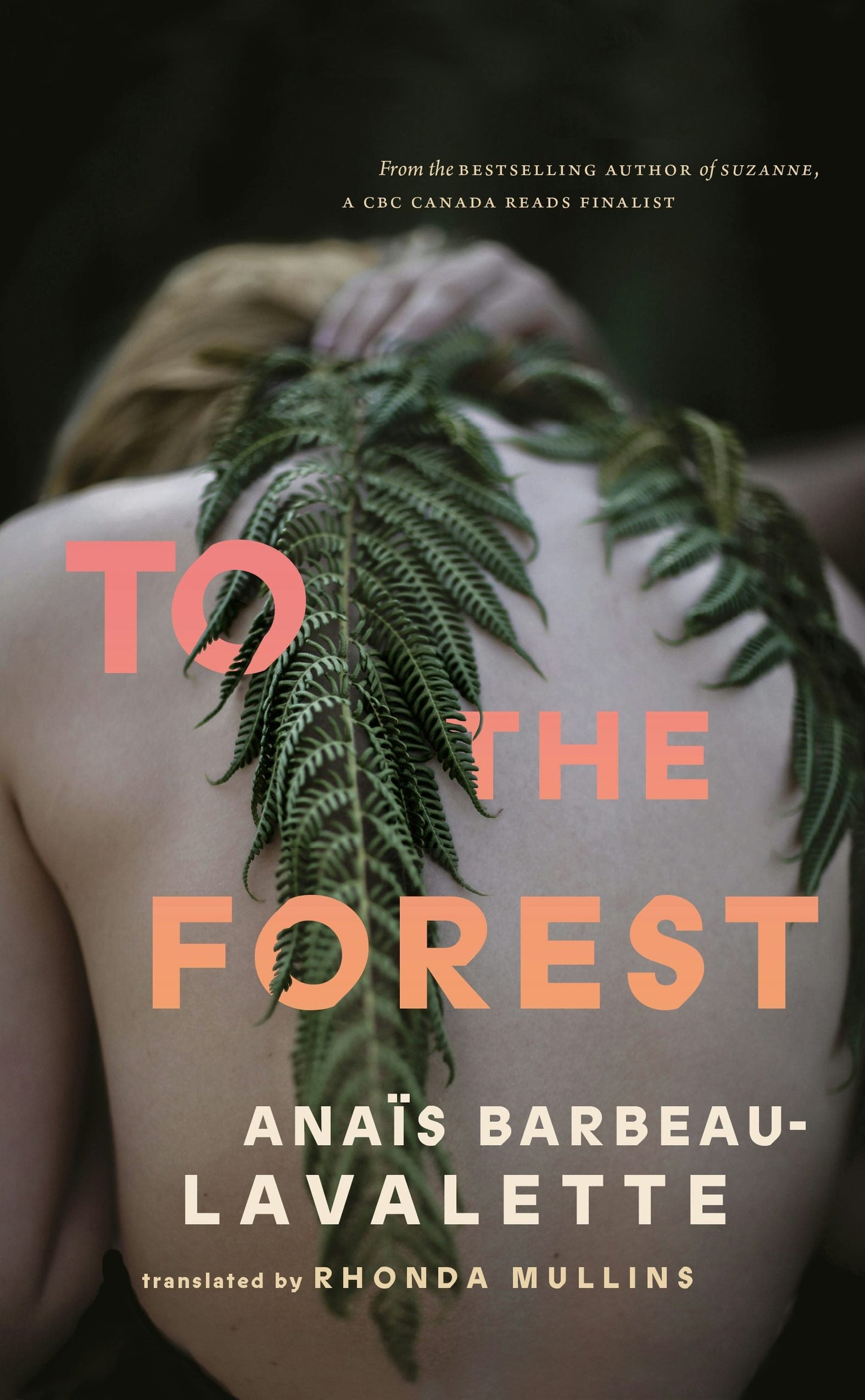Book cover image for To the Forest ISBN: 9781552454633