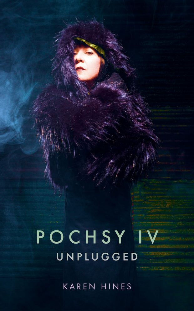 Cover image for Pochsy IV: Unplugged, isbn: 9781552454954