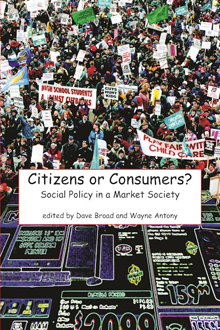 Book cover image for Citizens or Consumers? ISBN: 9781552660065