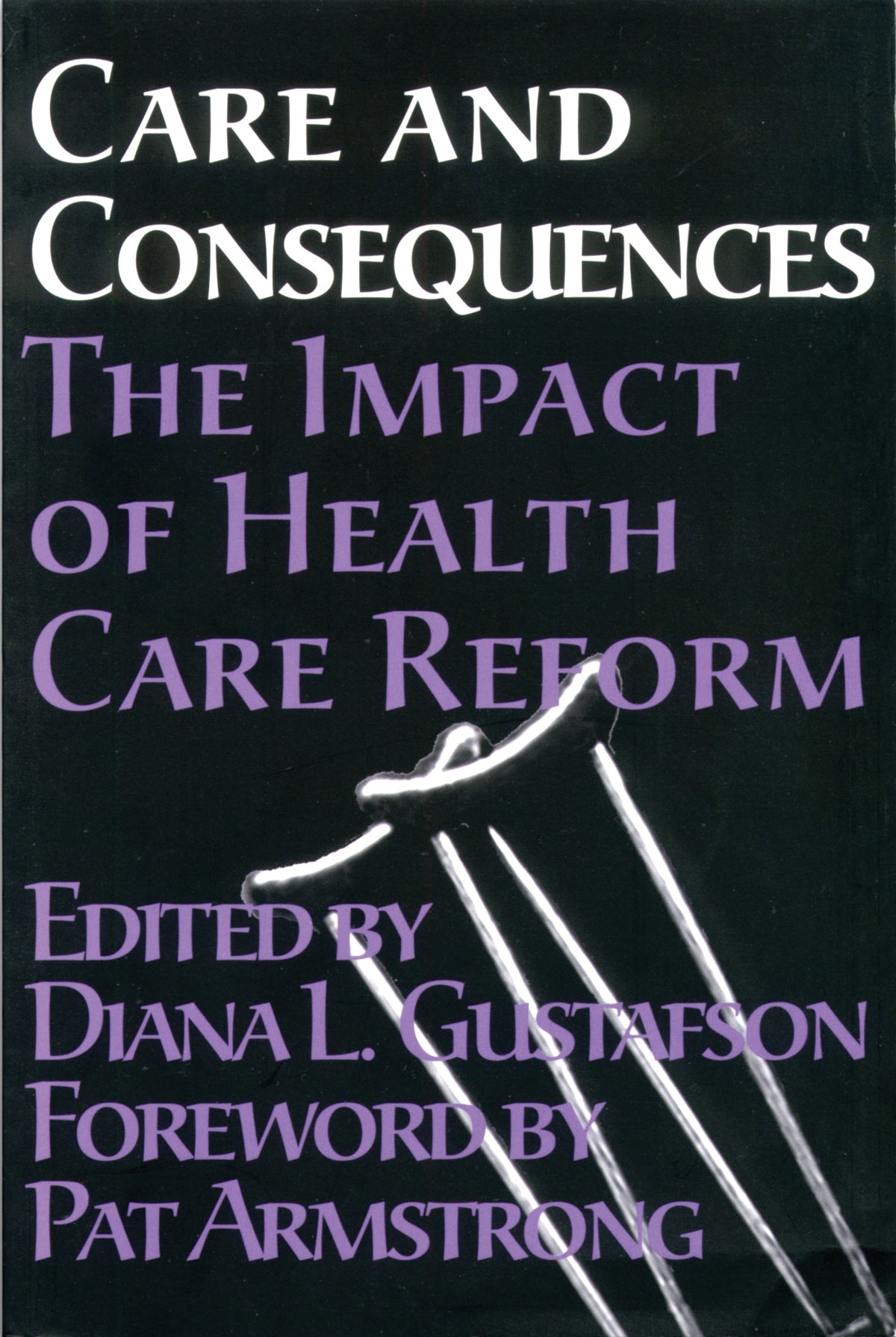 Cover image for Care and Consequences ISBN 9781552660331