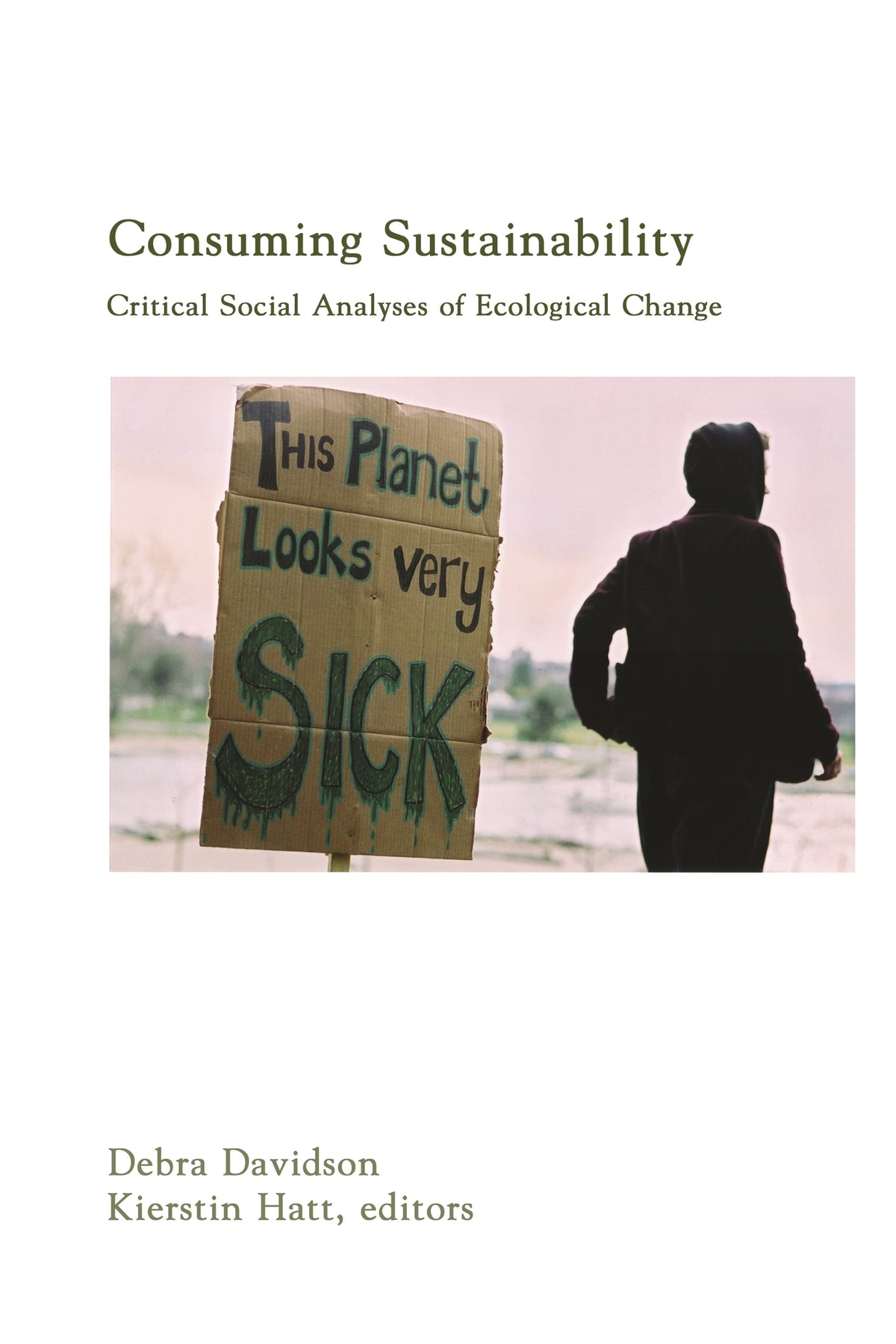 Cover image for Consuming Sustainability ISBN 9781552661550