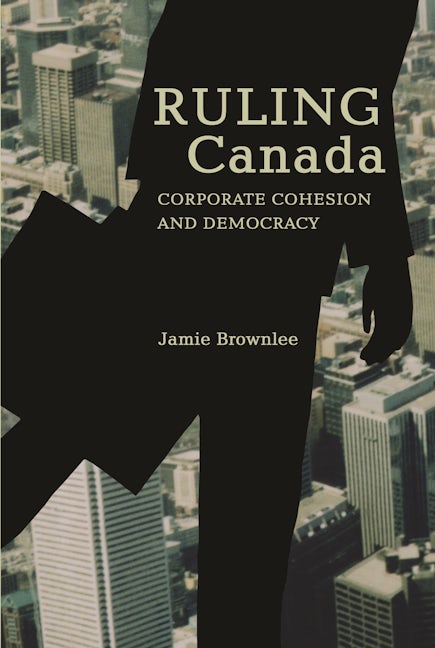 Book cover image for Ruling Canada ISBN: 9781552661567