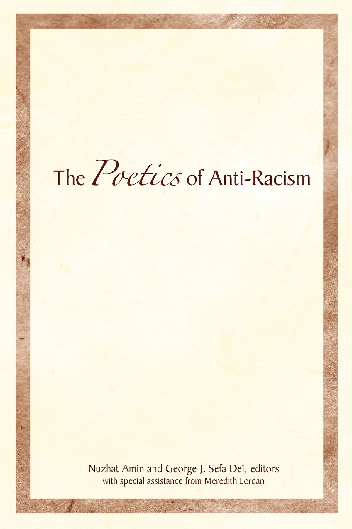 Cover image for The Poetics of Anti-Racism ISBN 9781552662083