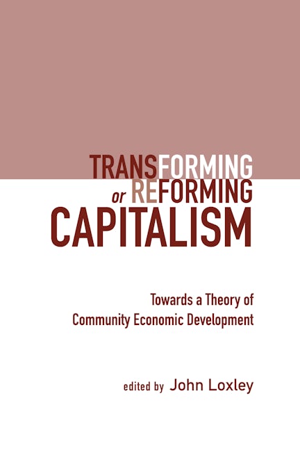 Book cover image for Transforming or Reforming Capitalism ISBN: 9781552662199