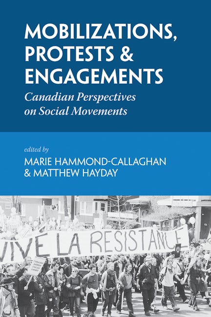 Book cover image for Mobilizations, Protests & Engagements ISBN: 9781552662632