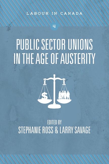 Public Sector Unions in the Age of Austerity