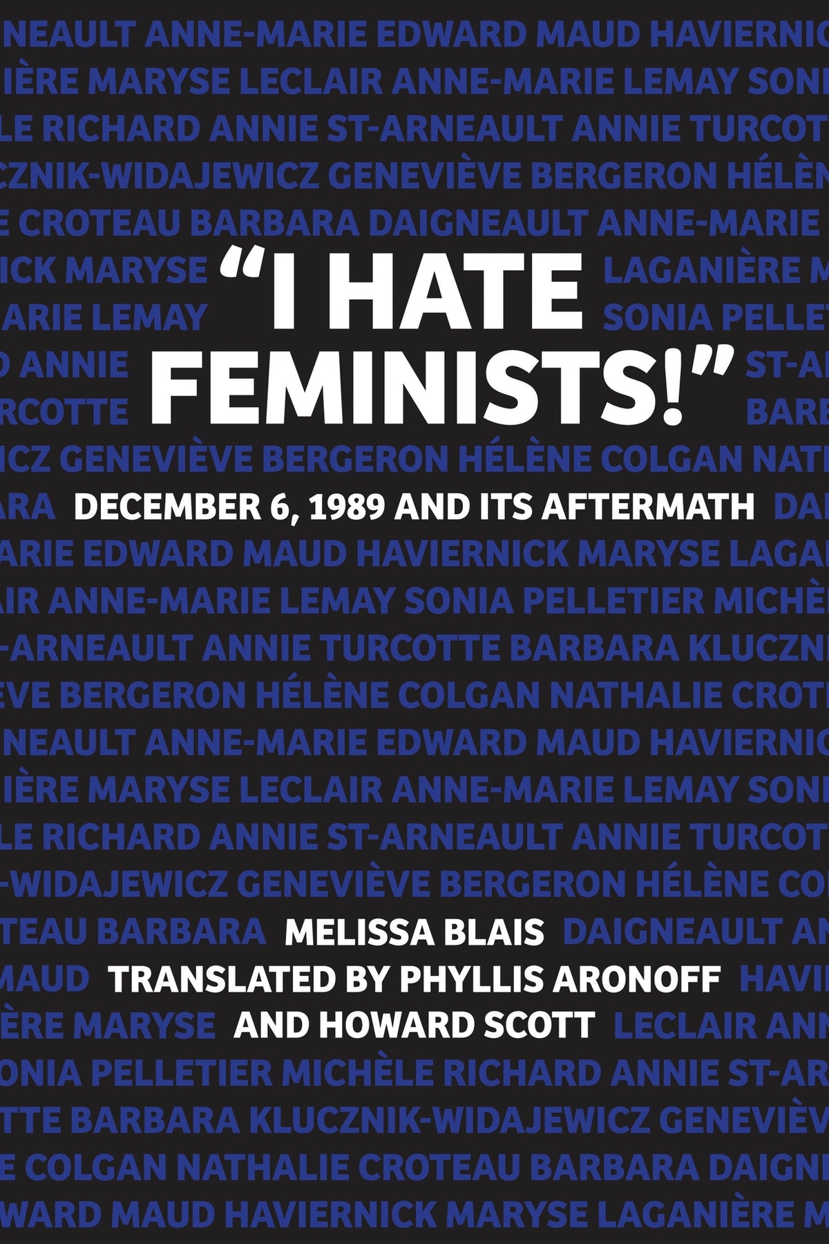 Cover image for “I Hate Feminists!” ISBN 9781552666807