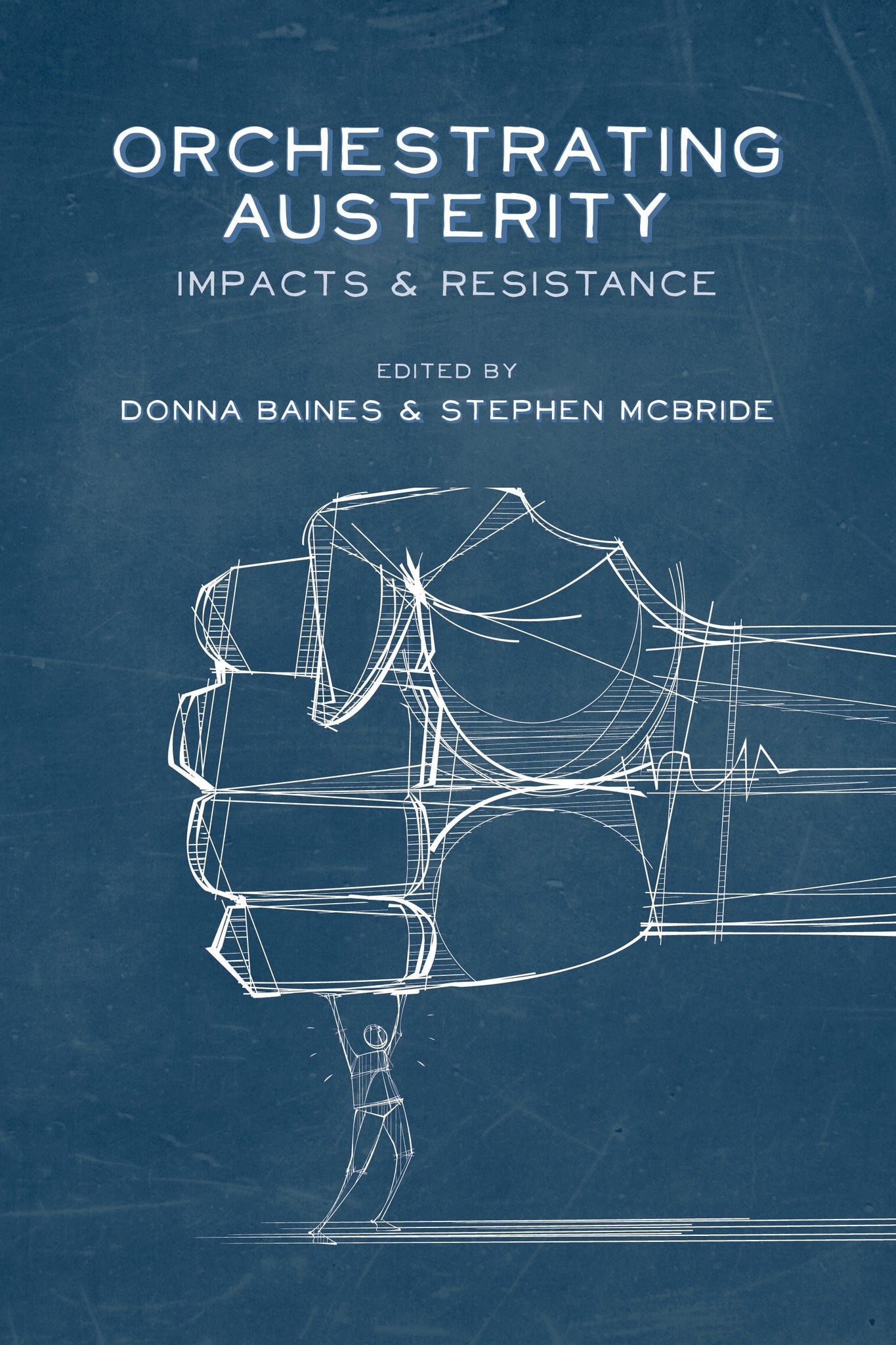 Cover image for Orchestrating Austerity ISBN 9781552666852