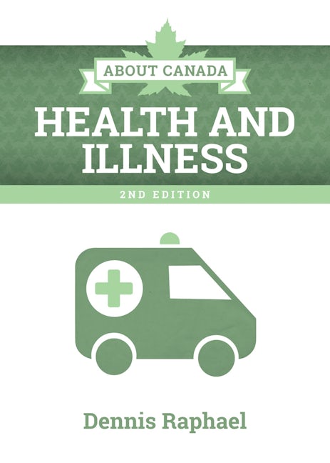 Book cover image for About Canada: Health and Illness, 2nd Edition ISBN: 9781552668269