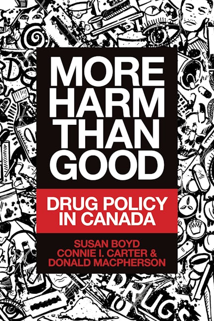 Book cover image for More Harm Than Good ISBN: 9781552668504