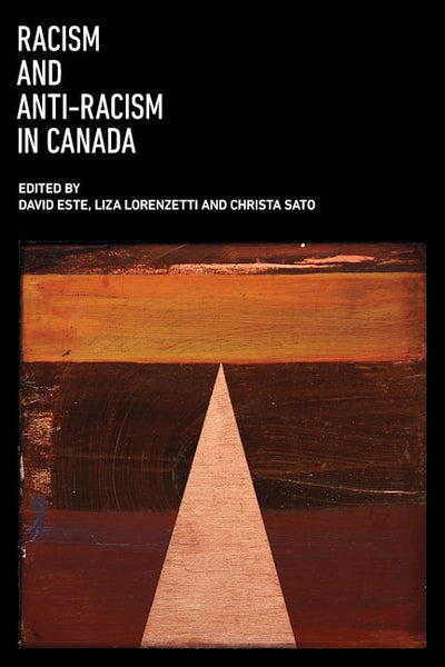 Racism and Anti-Racism in Canada