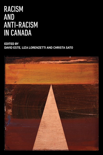 Racism and Anti-Racism in Canada