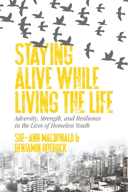 Book cover image for Staying Alive While Living the Life ISBN: 9781552669327