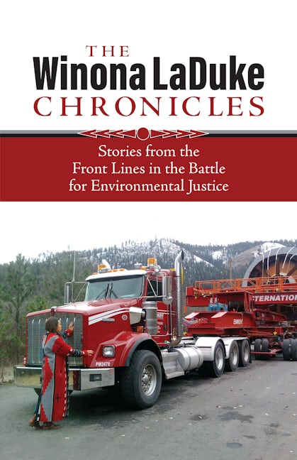 Book cover image for The Winona LaDuke Chronicles ISBN: 9781552669594