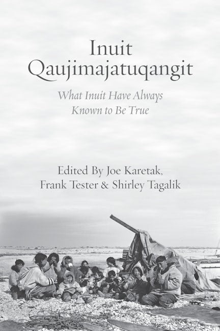 Book cover image for Inuit Qaujimajatuqangit ISBN: 9781552669914