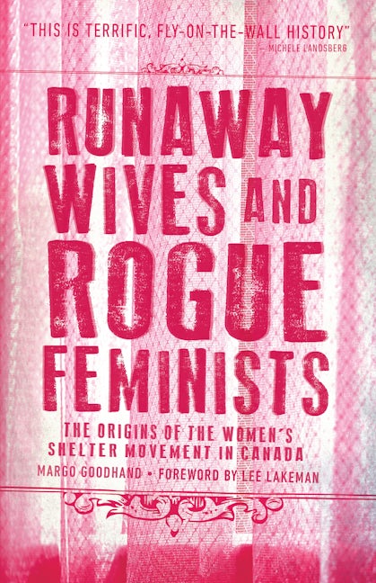 Book cover image for Runaway Wives and Rogue Feminists ISBN: 9781552669990