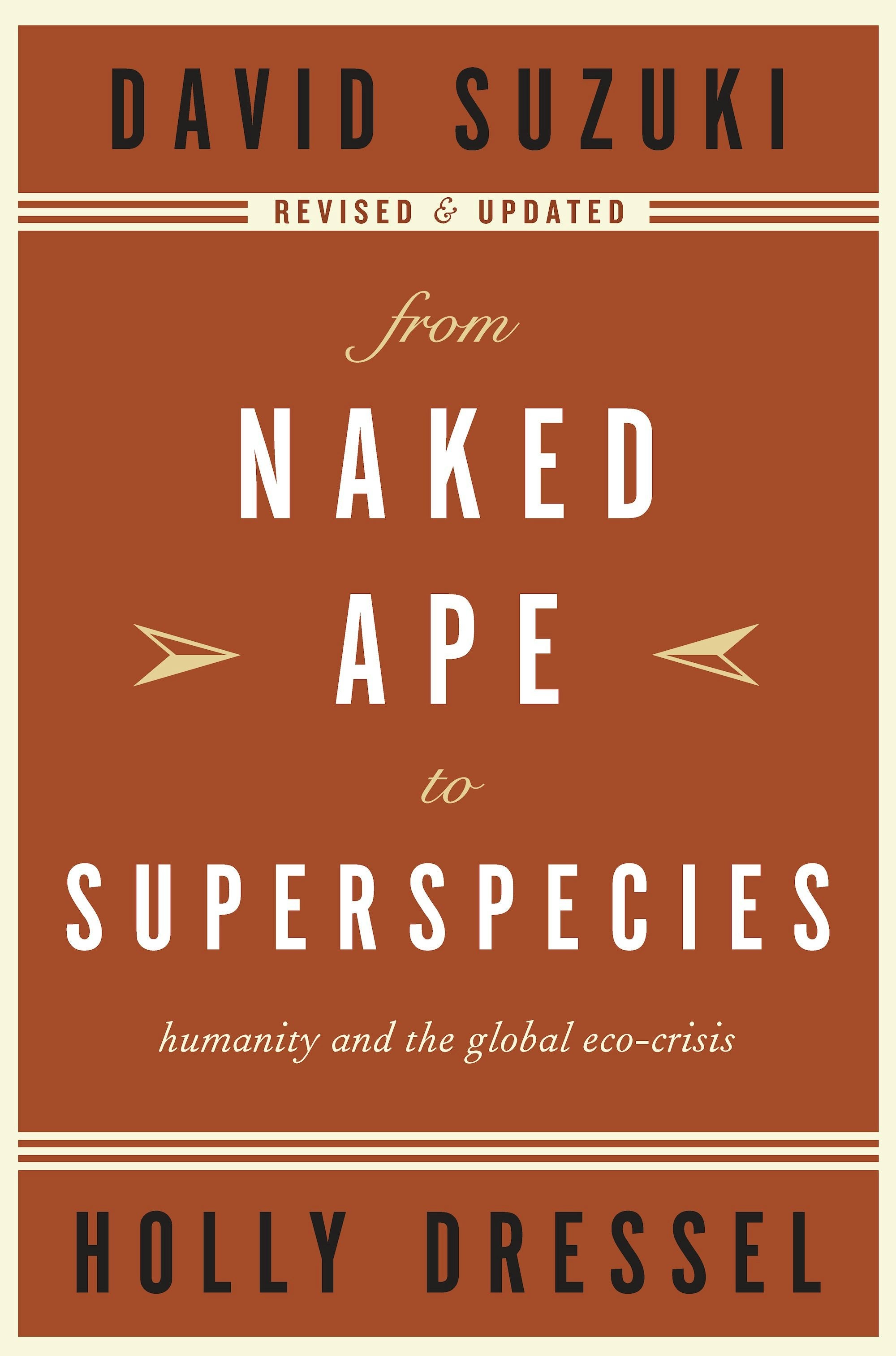 Book cover image for From Naked Ape to Superspecies ISBN: 9781553650317