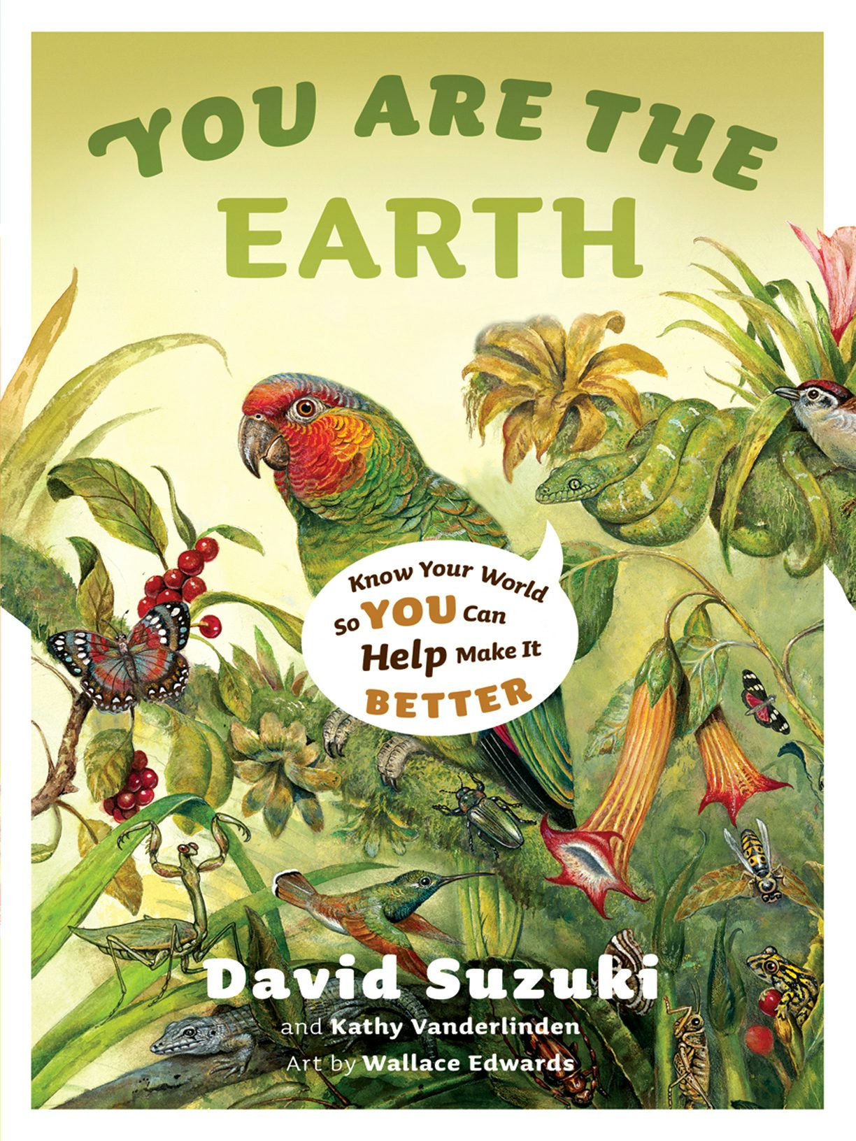 Book cover image for You Are the Earth ISBN: 9781553654766