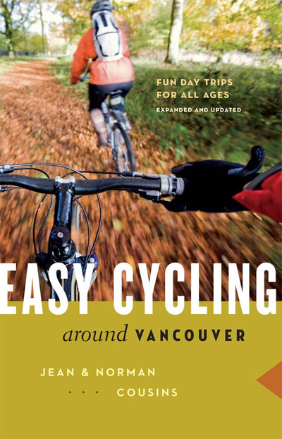 Cover image for Easy Cycling Around Vancouver, isbn: 9781553658290