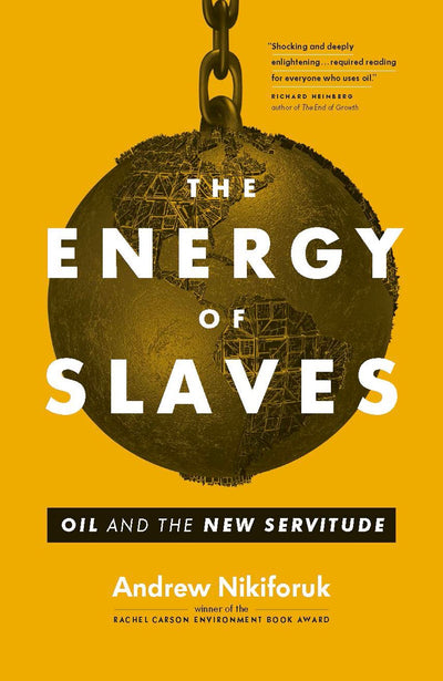 Cover image for The Energy of Slaves, isbn: 9781553659785