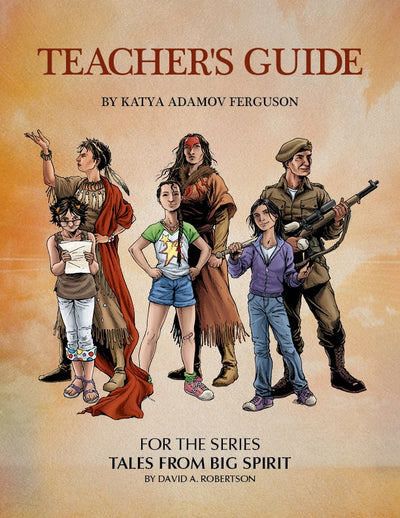 Cover image for Teacher's Guide For The Series Tales From Big Spirit, isbn: 9781553795353