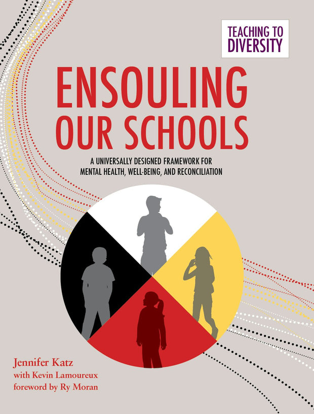 Cover image for Ensouling Our Schools, isbn: 9781553797432