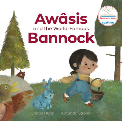 Cover image for Awâsis and the World-Famous Bannock, isbn: 9781553797814