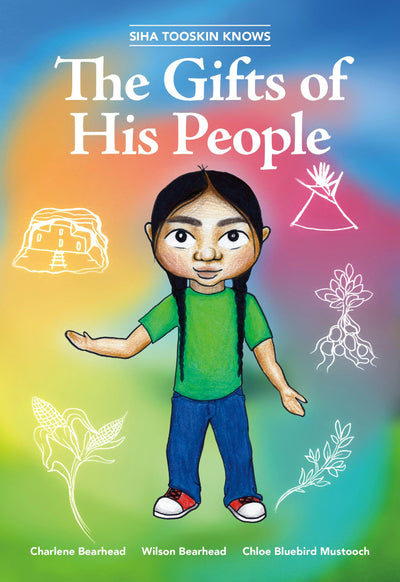 Cover image for Siha Tooskin Knows the Gifts of His People, isbn: 9781553798354