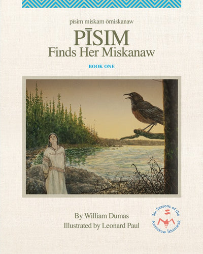 Cover image for Pisim Finds Her Miskanaw, isbn: 9781553799276