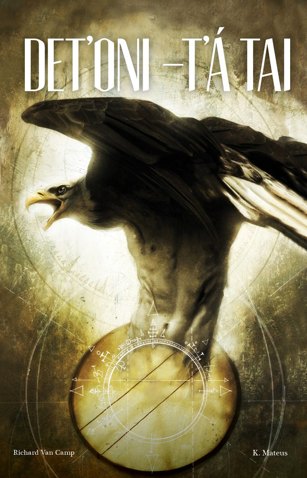 Cover image for Det’oni-t’á tai / Three Feathers, isbn: 9781553799436