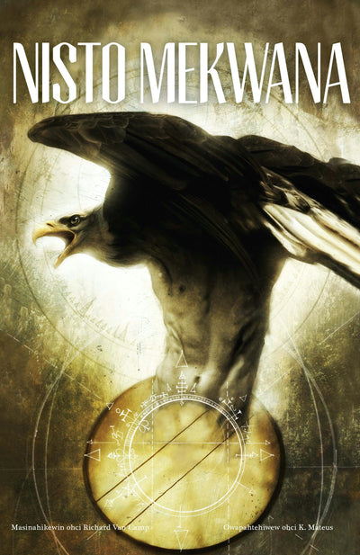 Cover image for Nisto Mekwana / Three Feathers, isbn: 9781553799443